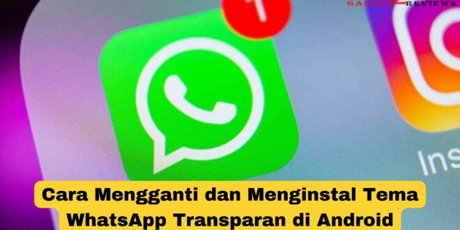 Tema WhatsApp Transparan