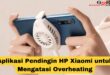 Aplikasi Pendingin HP Xiaomi