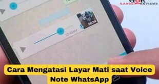 Cara Mengatasi Layar Mati saat Voice Note WhatsApp