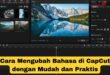 Cara Mengubah Bahasa di CapCut