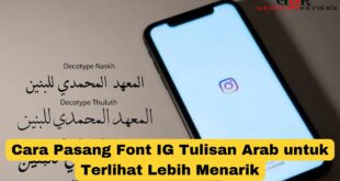 Cara Pasang Font IG Tulisan Arab