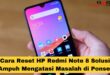 Cara Reset HP Redmi Note 8
