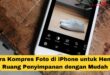 Cara Kompres Foto di iPhone