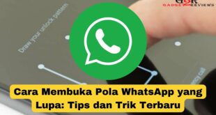 Cara Membuka Pola WhatsApp yang Lupa