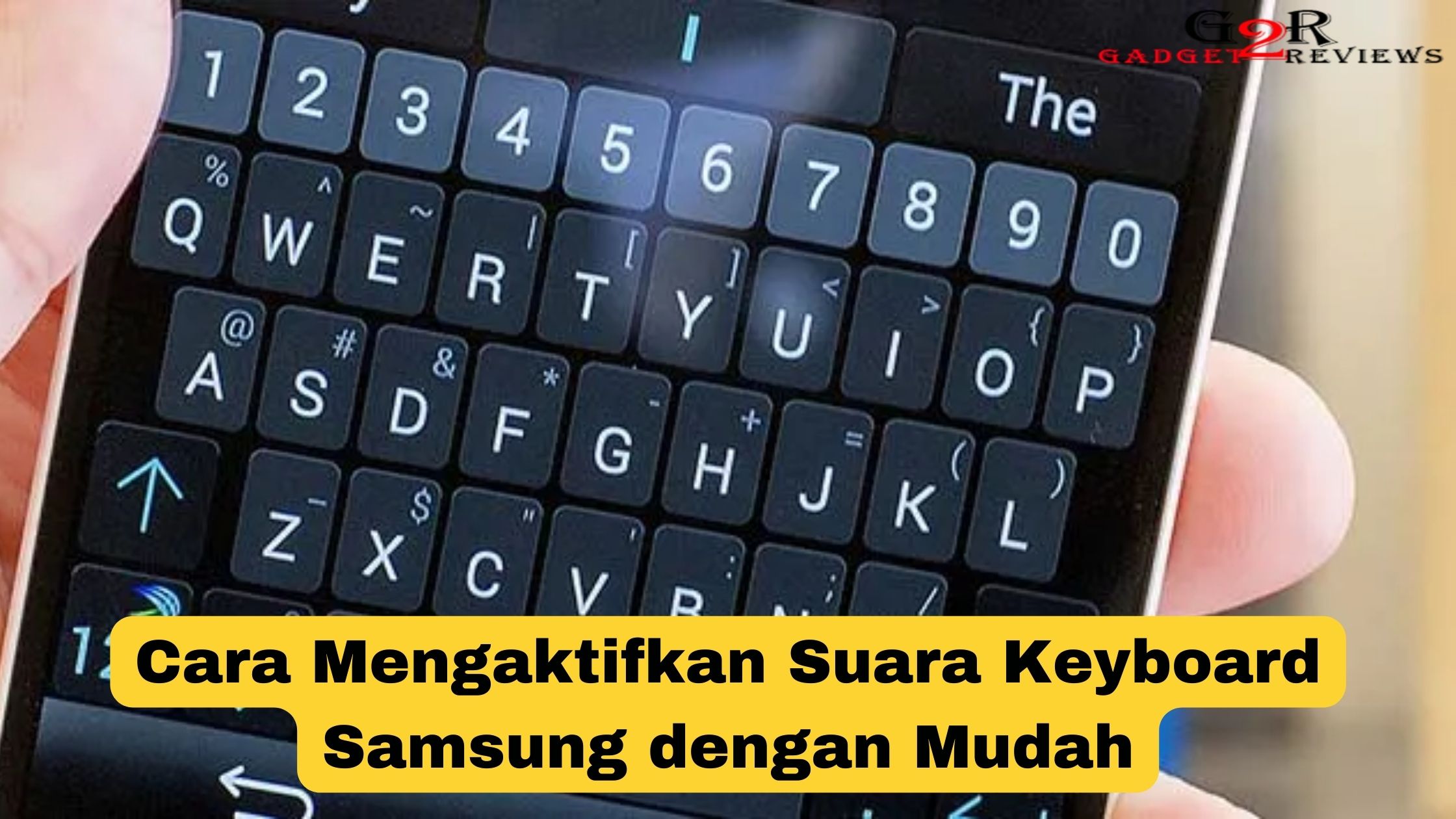 Cara Mengaktifkan Suara Keyboard Samsung