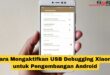 Cara Mengaktifkan USB Debugging Xiaomi