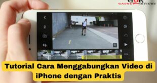 Cara Menggabungkan Video di iPhone