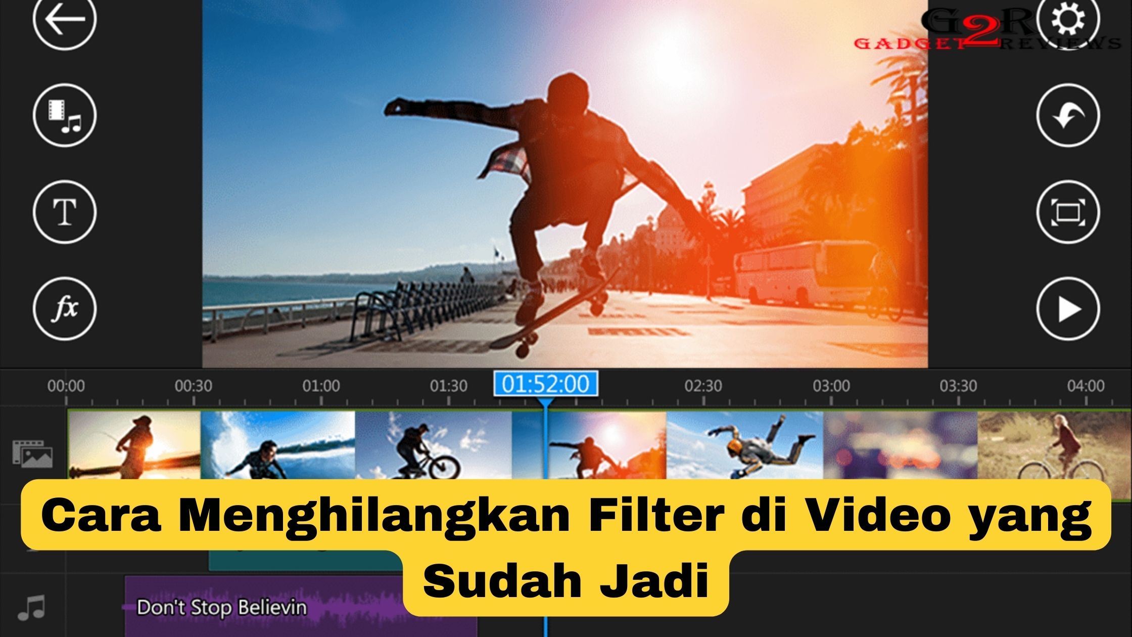 Cara Menghilangkan Filter di Video yang Sudah Jadi