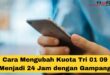 Cara Mengubah Kuota Tri 01 09 Menjadi 24 Jam