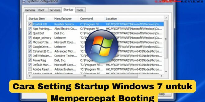 Cara Setting Startup Windows 7