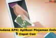 Indodana APK: Aplikasi Pinjaman Online Cepat Cair
