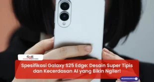 Spesifikasi Galaxy S25 Edge